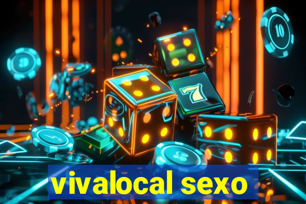 vivalocal sexo